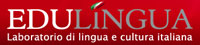 EDULINGUA - Laboratorio di lingua e cultura italiana